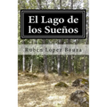 El Lago de los Sueños - Paperback