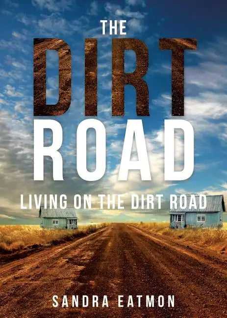 The Dirt Road - Paperback