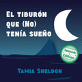 El tiburón que (No) tenía sueño - Paperback