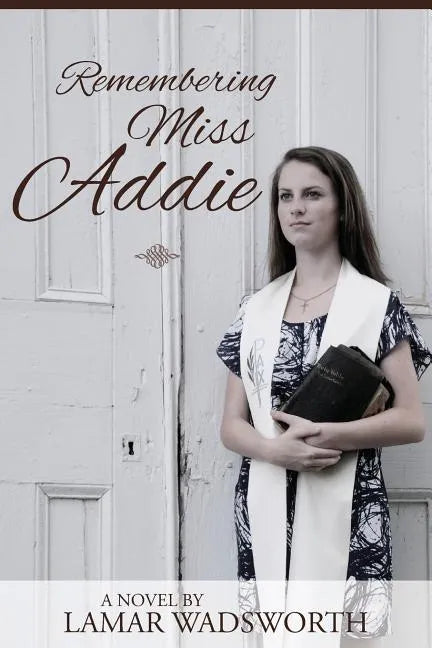 Remembering Miss Addie - Paperback
