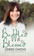 Baffled & Blessed - Hardcover