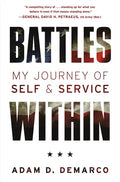 Battles Within: My Journey of Self & Service - Hardcover