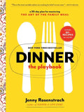 Dinner: The Playbook: A 30-Day Plan for Mastering the Art of the Family Meal: A Cookbook - Paperback