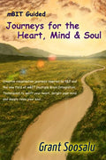 Mbit Guided Journeys for the Heart, Mind and Soul - Paperback