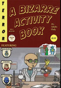 A Bizarre Activity Book: A Mad Robot Comic - Paperback