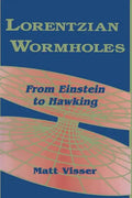 Lorentzian Wormholes: From Einstein to Hawking - Paperback