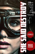 She Said Destroy - Paperback
