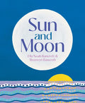 Sun and Moon - Hardcover