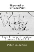 Shipwreck at Portland Point - Paperback
