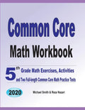 Common Core Math Workbook: 5th Grade Math Exercises, Activities, and Two Full-Length Common Core Math Practice Tests - Paperback