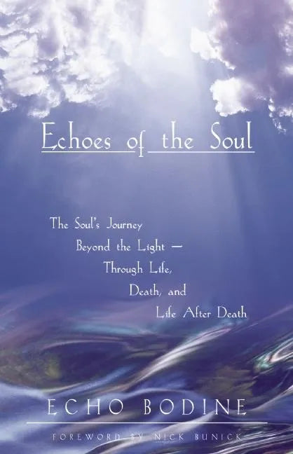 Echoes of the Soul - Paperback