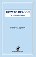 How to Reason: A Practical Guide - Paperback