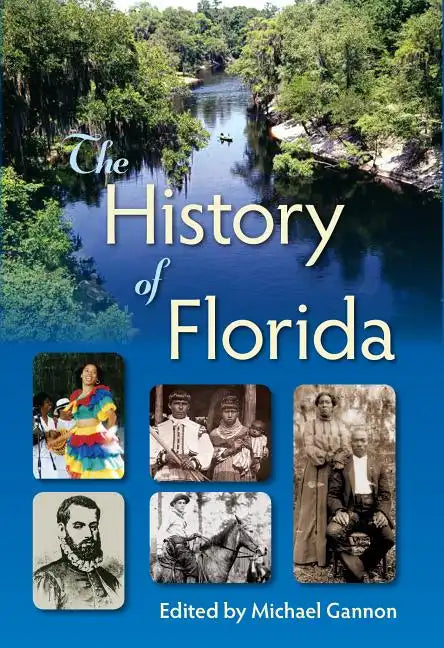The History of Florida - Paperback