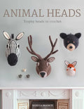 Animal Heads: Trophy Heads to Crochet - Paperback