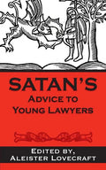 Satan's Advice to Young Lawyers - Paperback