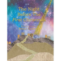 The Night Before the First Christmas - Hardcover