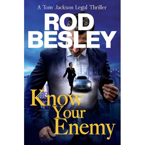 Know Your Enemy: A Tom Jackson Legal Thriller - Paperback
