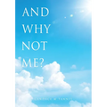 And why not me? - Paperback