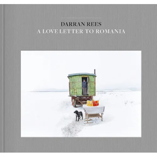 A Love Letter to Romania - Hardcover
