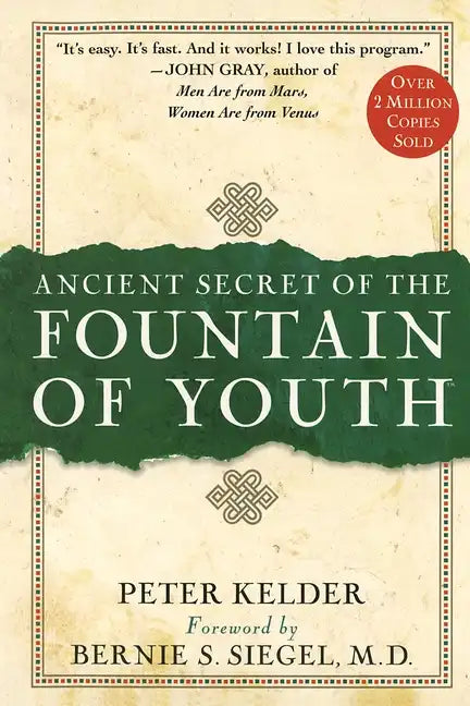 Ancient Secret of the Fountain of Youth - Hardcover