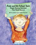 Arnie and His School Tools: Simple Sensory Solutions That Build Success - Paperback