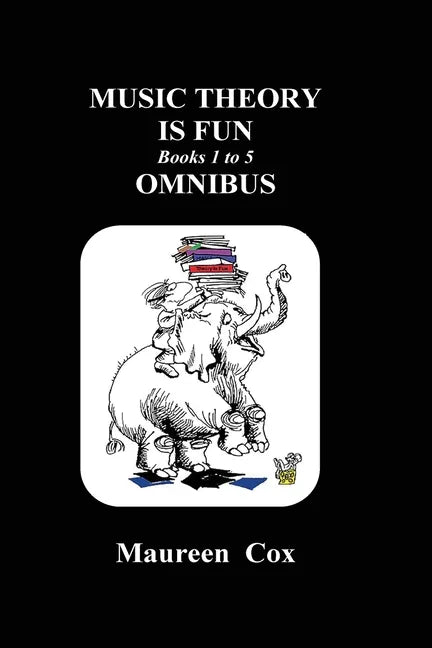 Music Theory is Fun Books 1 to 5 Omnibus - Paperback
