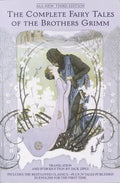 The Complete Fairy Tales of the Brothers Grimm All-New Third Edition - Paperback