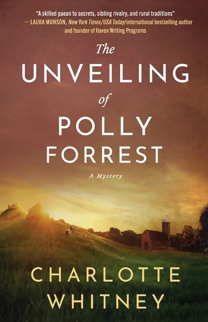The Unveiling of Polly Forrest: A Mystery - Paperback