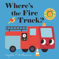 Where's the Fire Truck?: (An Interactive, Sensory Lift-The-Flap Book with Felt Flaps and a Mirror for Babies & Toddlers. Friendly Vehicles Include a P - Board Book