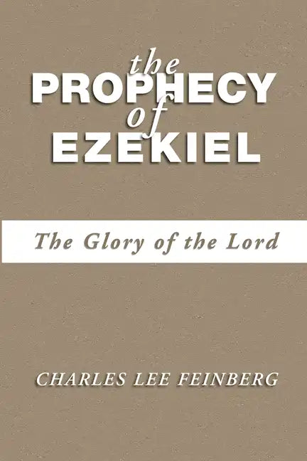 The Prophecy of Ezekiel - Paperback