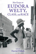 New Essays on Eudora Welty, Class, and Race - Paperback