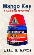 Mango Key: A Mango Bob Adventure - Paperback