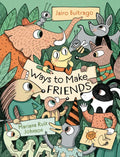 Ways to Make Friends - Hardcover