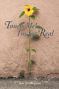 Touch Me! I'm for Real - Paperback