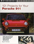 101 Projects for Your Porsche 911, 1964-1989 - Paperback