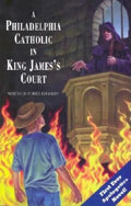 A Philadelphia Catholic in King James's Court - Paperback