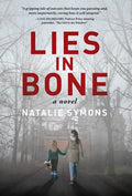 Lies in Bone - Hardcover