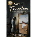 Sweet Freedom Whispered In My Ear - Paperback