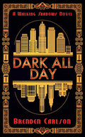 Dark All Day - Paperback