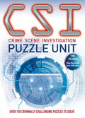 Csi Puzzle Unit: Over 100 Criminally Challenging Puzzles to Solve - Paperback
