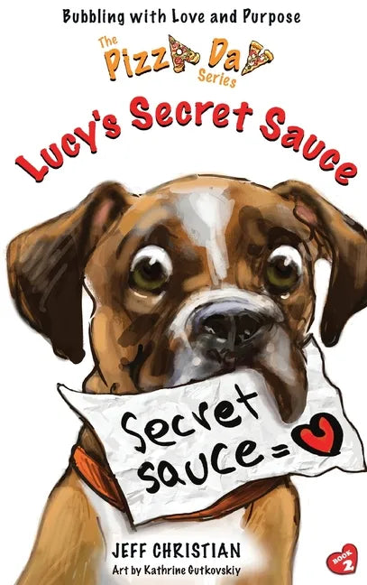Lucy's Secret Sauce - Hardcover