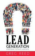 Lead Generation For Real Estate Agents - Paperback