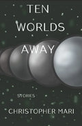 Ten Worlds Away - Paperback