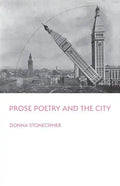 Prose Poetry and the City - Paperback
