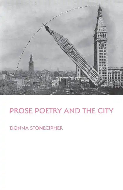 Prose Poetry and the City - Paperback