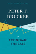 Peter F. Drucker on Economic Threats - Hardcover
