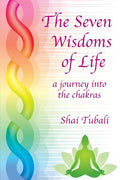 The Seven Wisdoms of Life - Paperback
