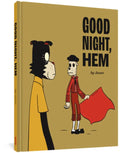 Good Night, Hem - Hardcover