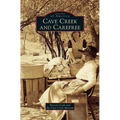 Cave Creek and Carefree - Hardcover
