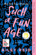Such a Fun Age: Reese's Book Club - Paperback